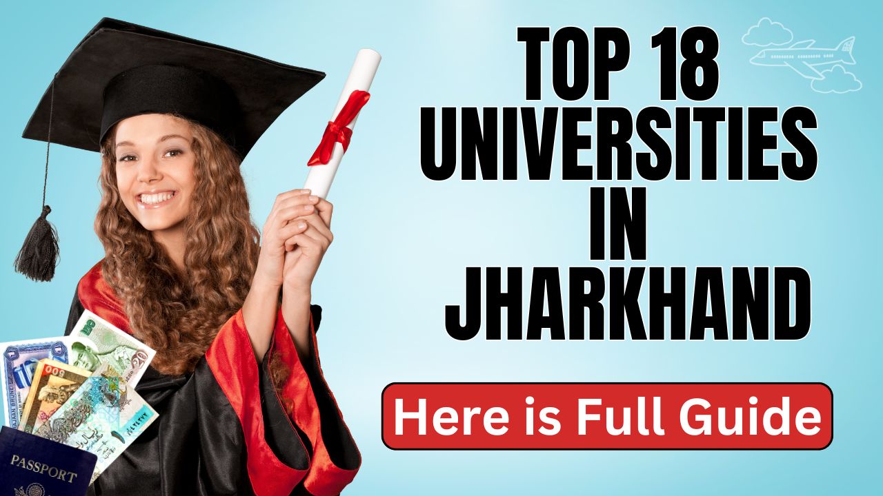 Top 18 Universities In Jharkhand Courses, Placements, Fees, Website & Contact
