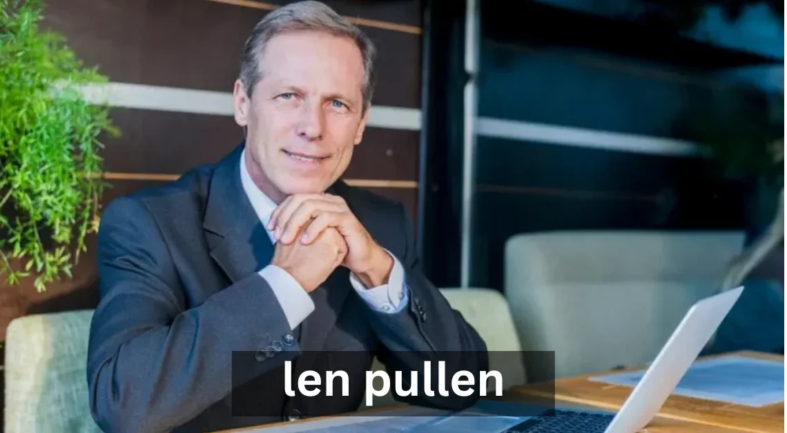 Len Pullen standing confidently in front of a corporate office, symbolizing innovation and leadership in business.
