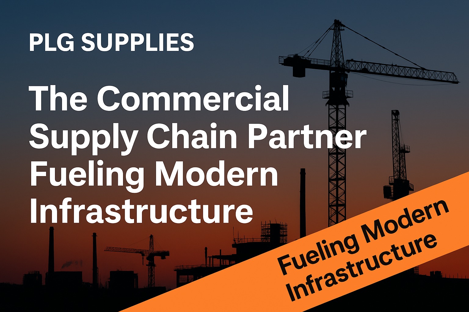PLG Supplies: The Commercial Supply Chain Partner Fueling Modern Infrastructure in 2025
